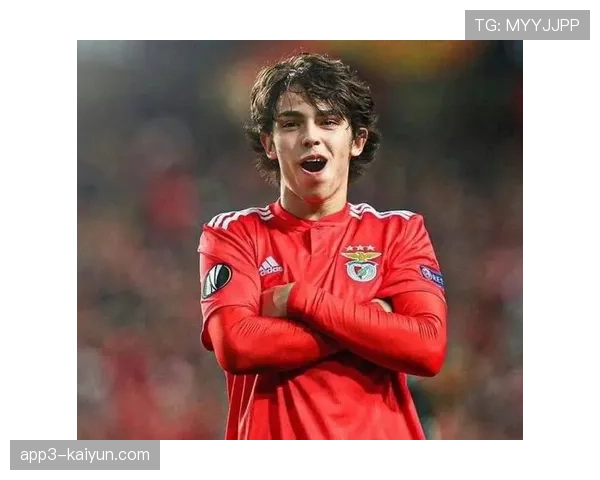 菲利克斯沙特联帽子戏法惊艳，葡萄牙新星领跑射手榜